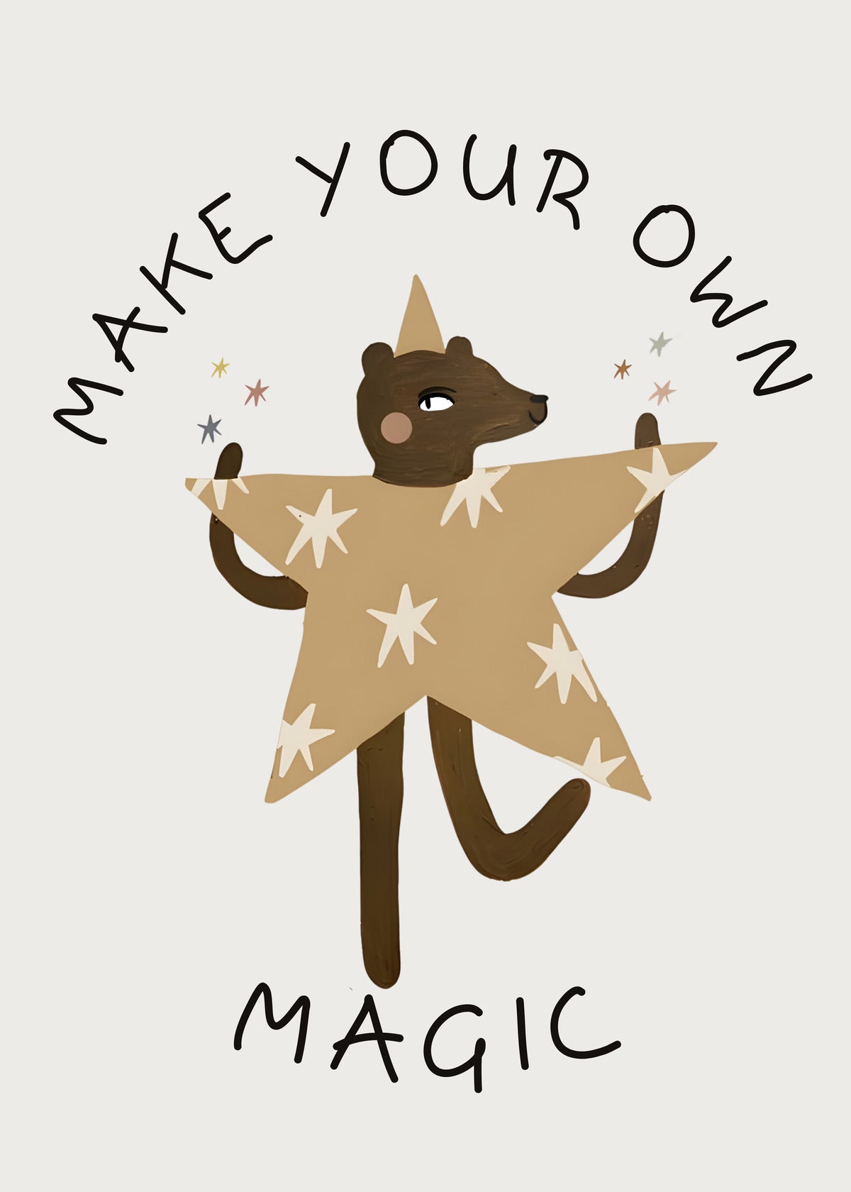 Make Your Own Magic - Little Star Bear Print