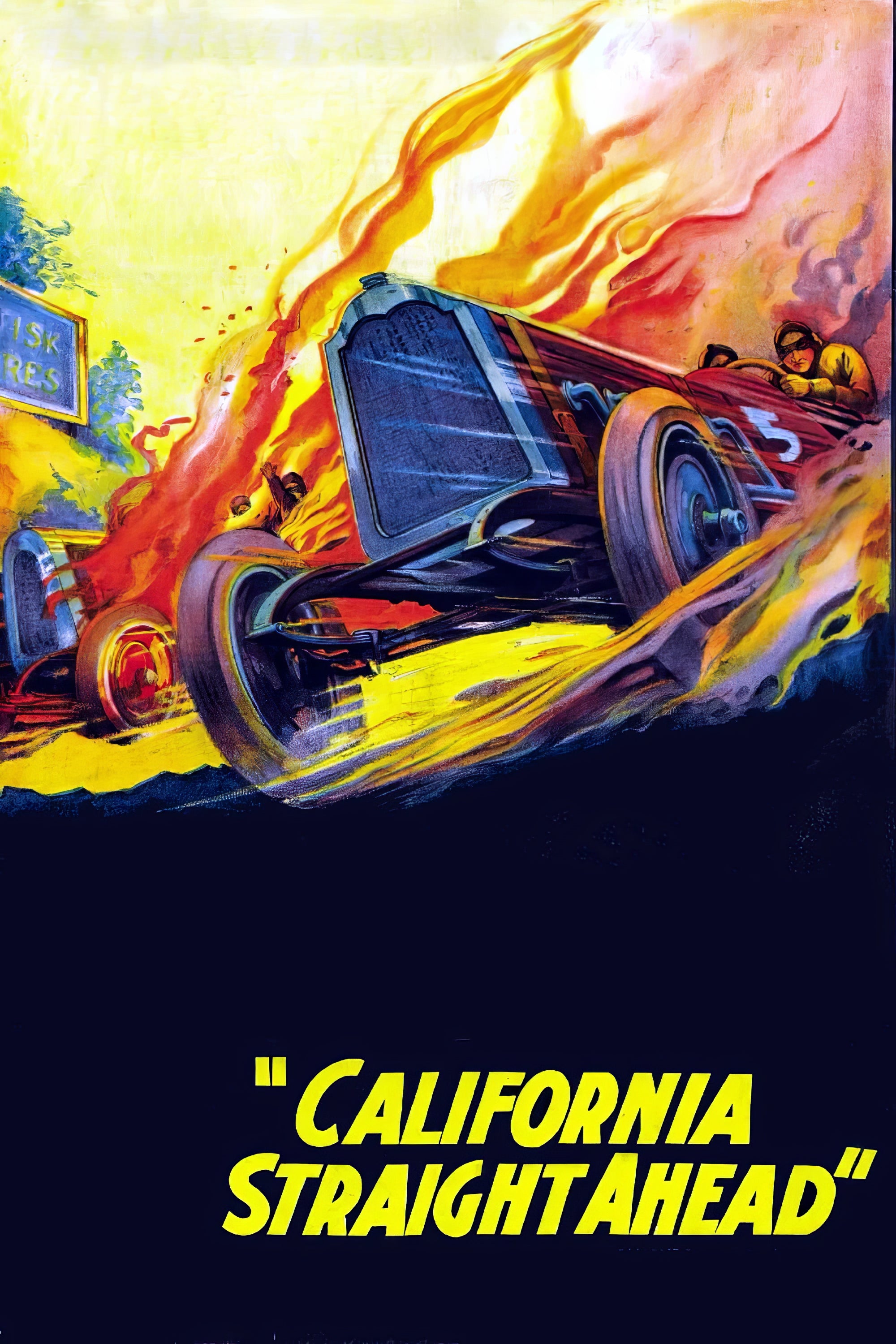 California Straight Ahead (1925) Vintage Movie Poster - Classic Racing & Action Print